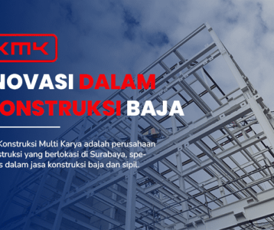 blog inovasi dalam konstruksi baja